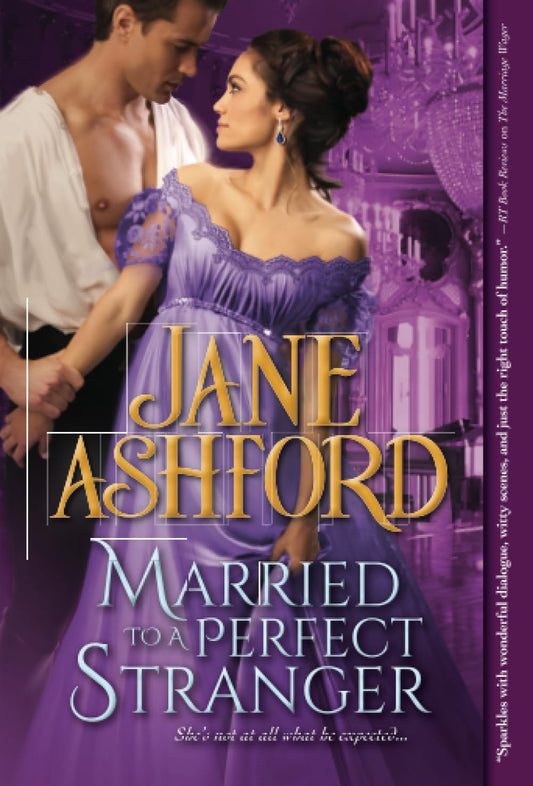 Married to a Perfect Stranger [Paperback] Ashford, Jane