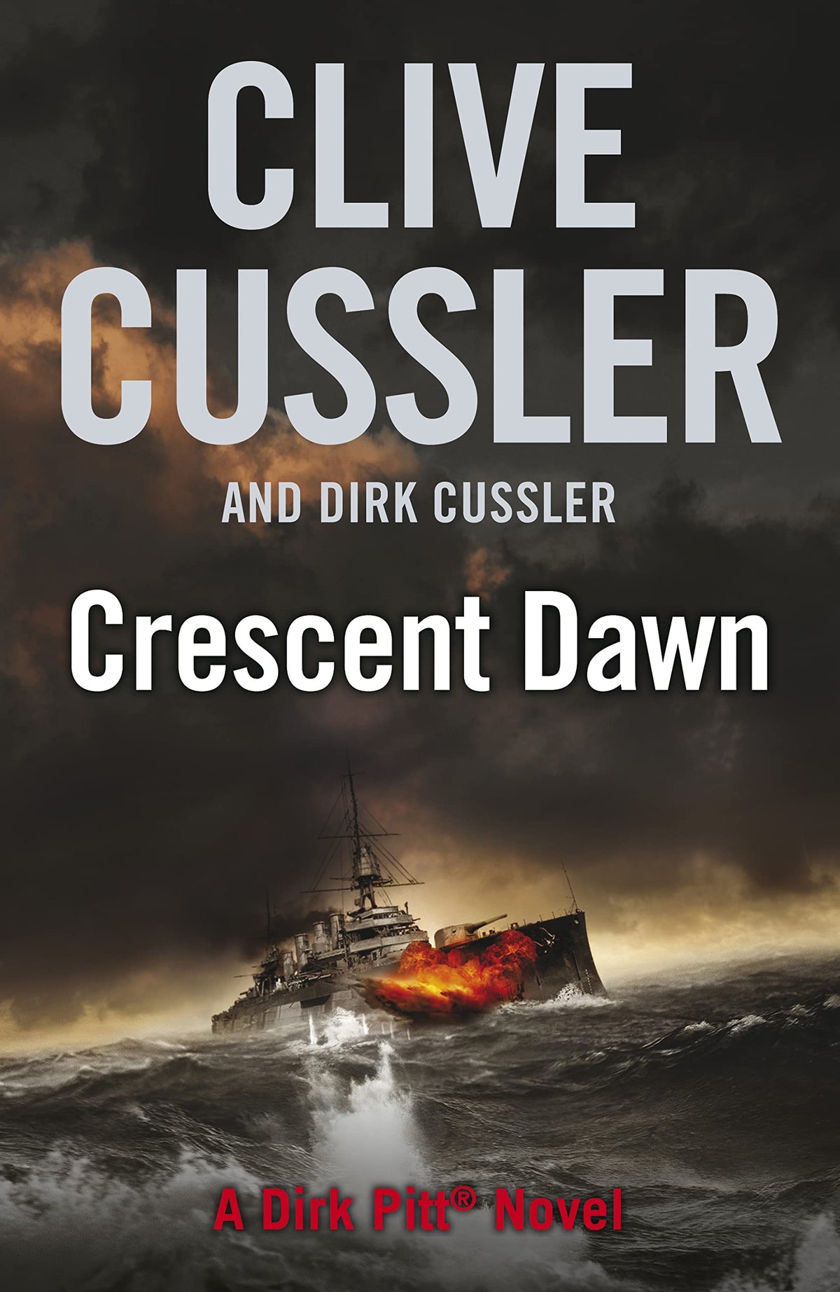 Crescent Dawn: A Dirk Pitt Adventure: Dirk Pitt #21
