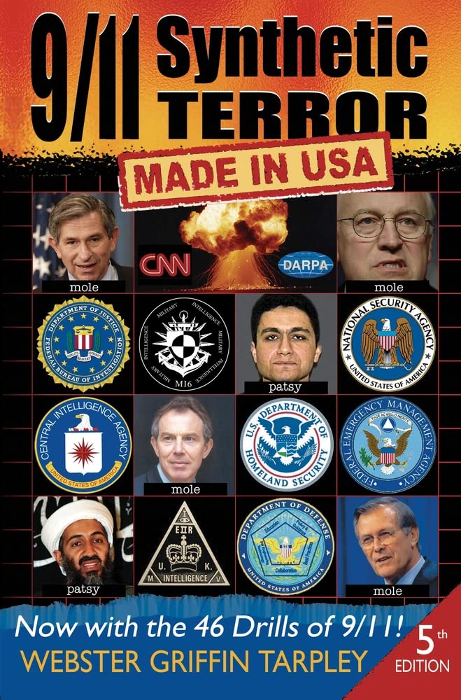 9/11 Synthetic Terror: Made in USA [Paperback] Tarpley, Webster Griffin