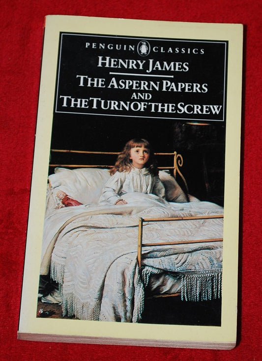 The Aspern Papers & the Turn of the Screw James, Henry and Curtis, Anthony