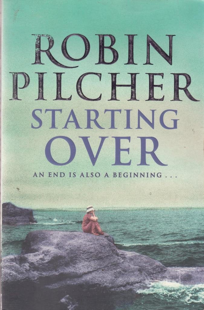 Starting Over Pilcher, Robin