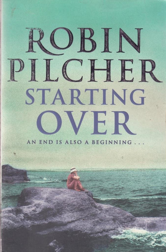 Starting Over Pilcher, Robin