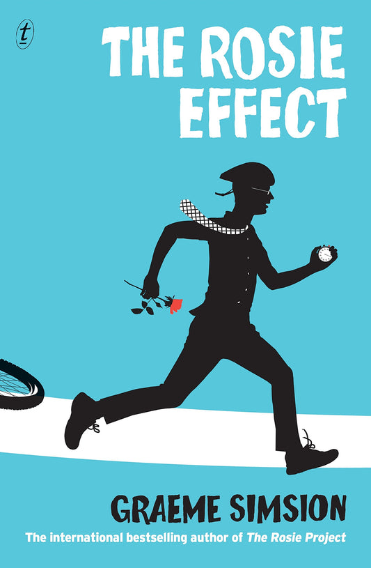 Rosie Effect, The [Paperback] Simsion, Graeme