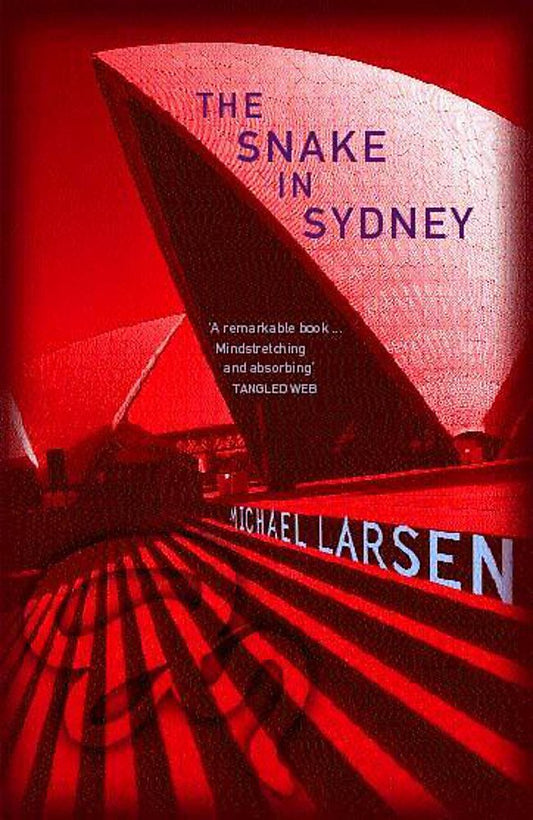The Snake in Sydney Larsen, Michael