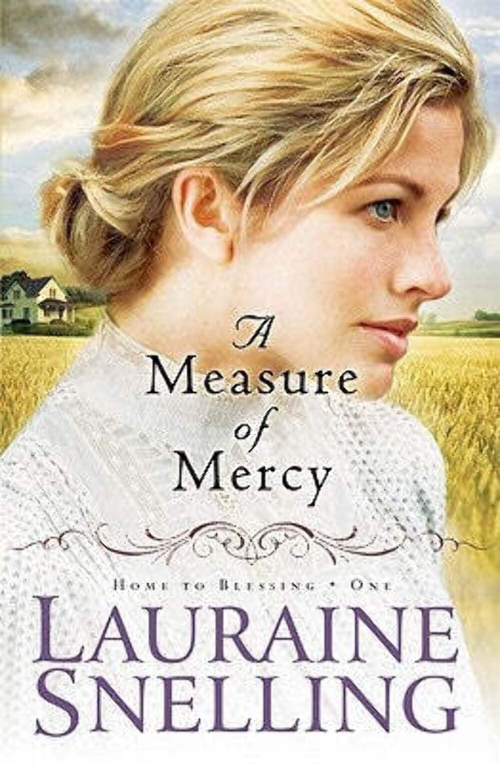 A Measure of Mercy [Paperback] Snelling, Lauraine