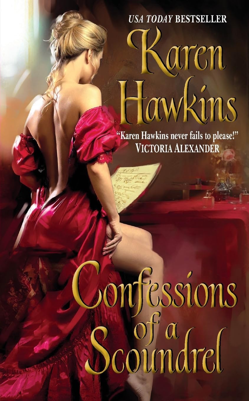 Confessions of a Scoundrel [Mass Market Paperback] Hawkins, Karen