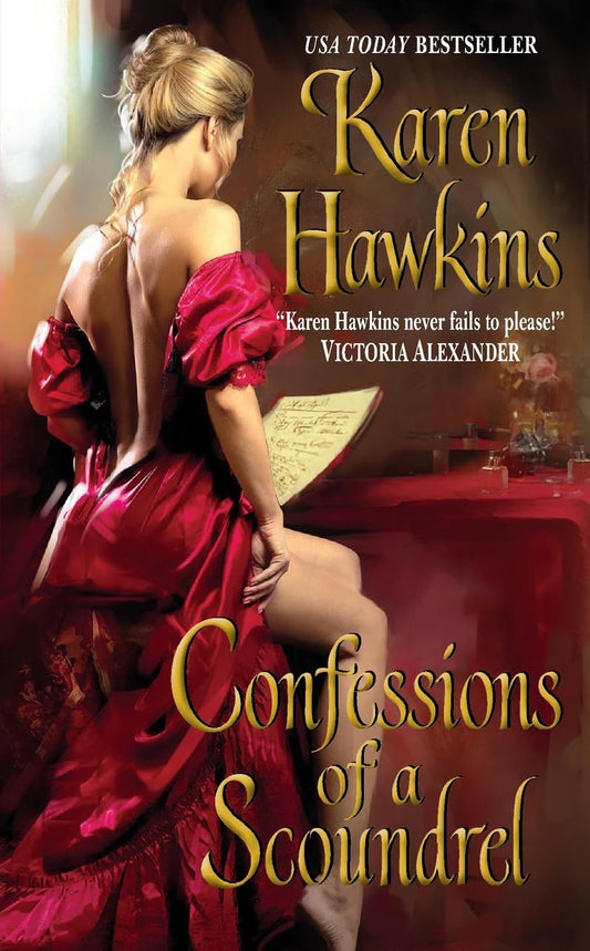 Confessions of a Scoundrel [Mass Market Paperback] Hawkins, Karen