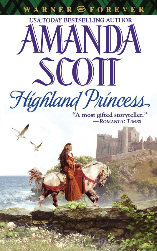 Highland Princess: 1 [Mass Market Paperback] Scott, Amanda