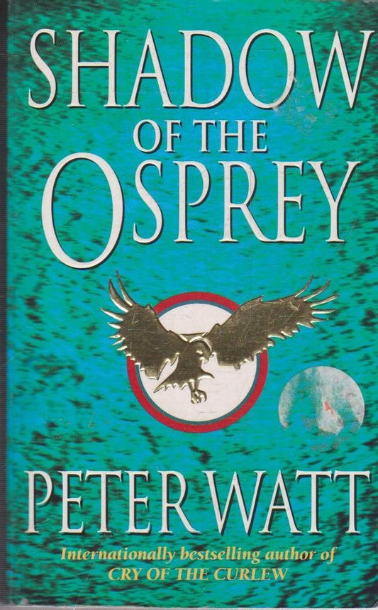 Shadow of the Osprey [Paperback]