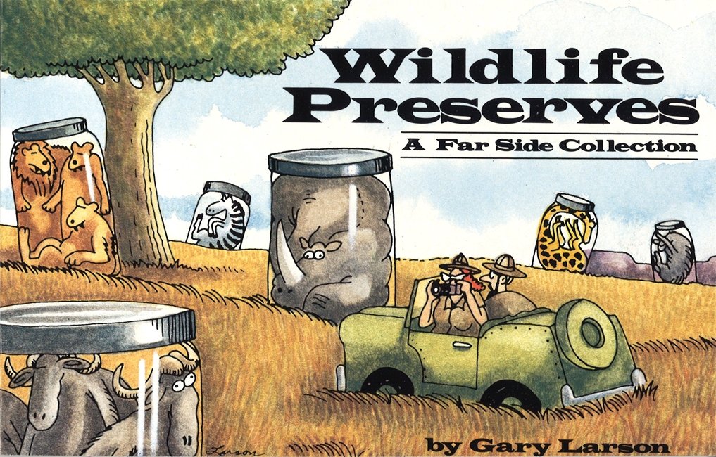 Wildlife Preserves: A Far Side Collection [Paperback] Larson, Gary