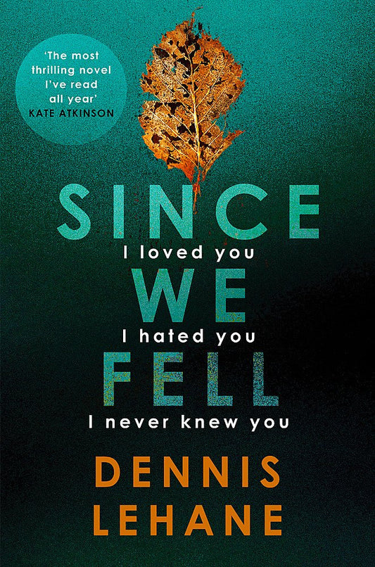 Since We Fell [Paperback] Lehane, Dennis