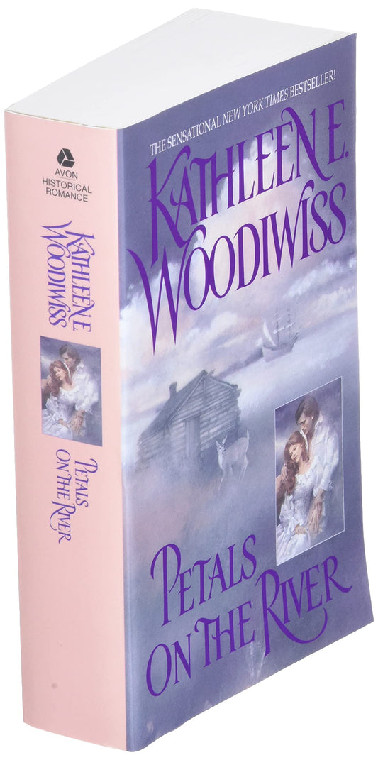Petals on the River [Mass Market Paperback] Woodiwiss, Kathleen E