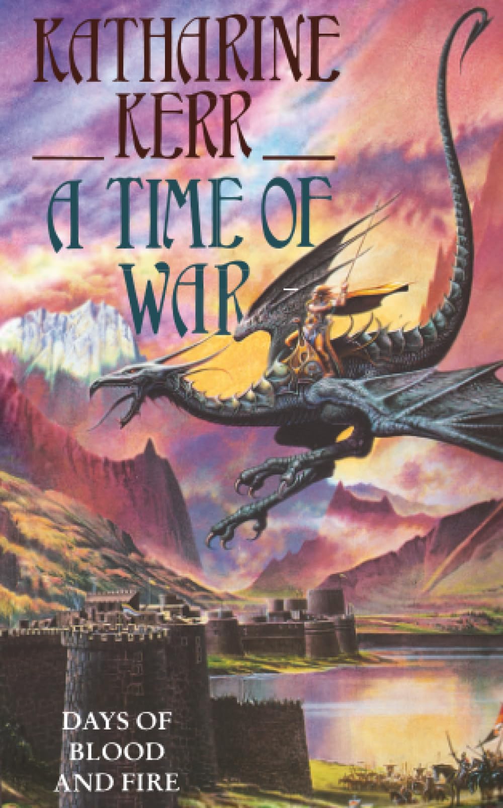 A Time of War: Book 3 [Mass Market Paperback] Kerr, Katharine