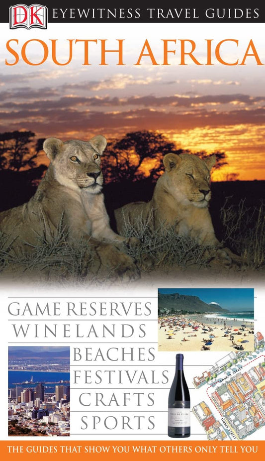 DK Eyewitness Travel Guide: South Africa DK and Poole, Kate