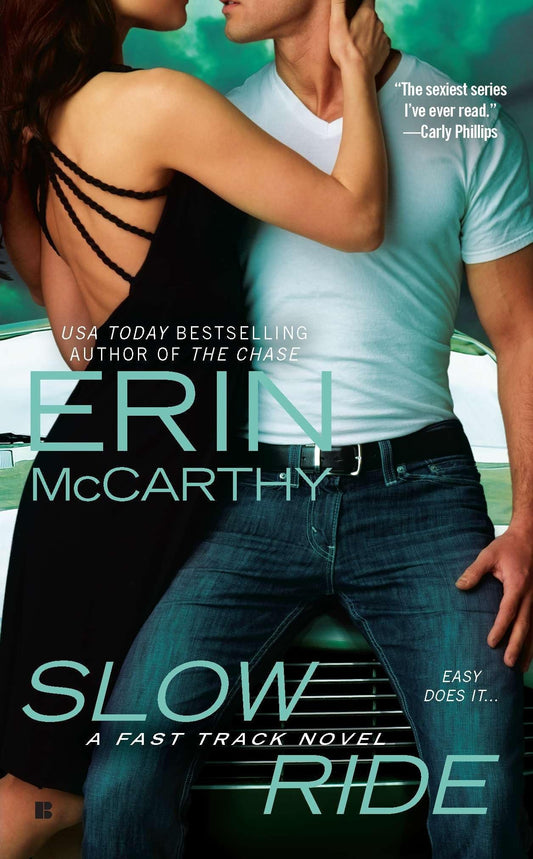 Slow Ride: 5 [Mass Market Paperback] Mccarthy, Erin