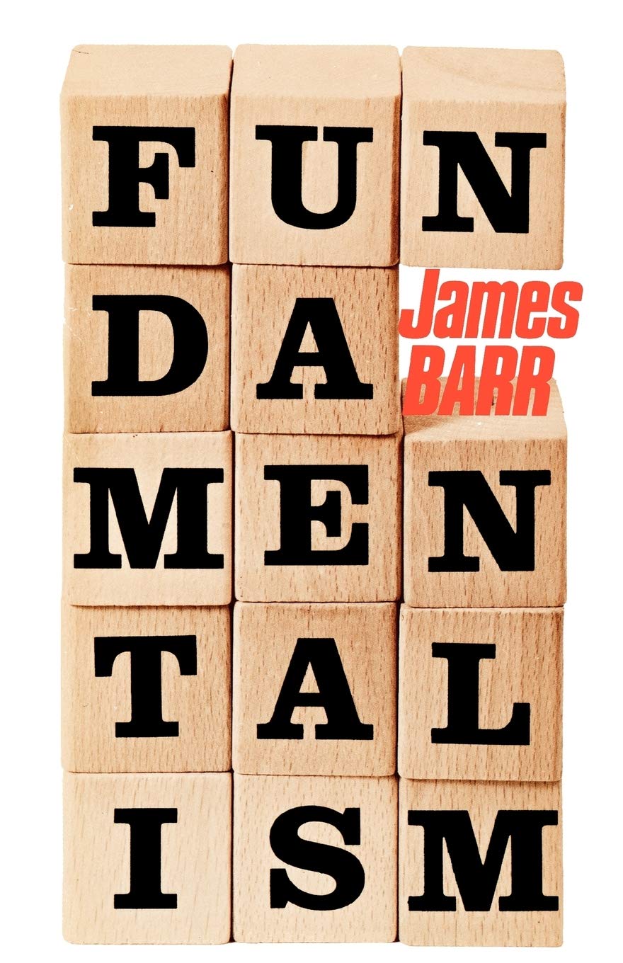 Fundamentalism [Paperback] Barr, James