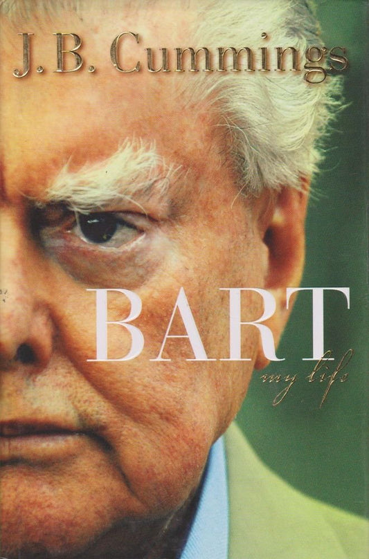 Bart: My Life [Hardcover] Cummings J. B