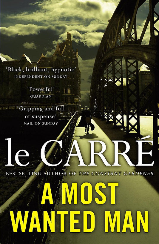A Most Wanted Man [Paperback] Carre, John Le