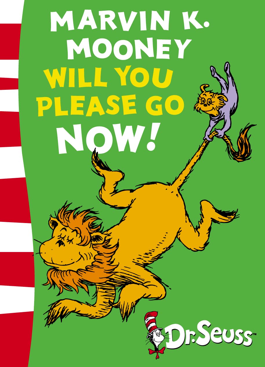 Marvin K Mooney, Will You Please Go Now!: Green Back Book [Paperback] Dr Seuss