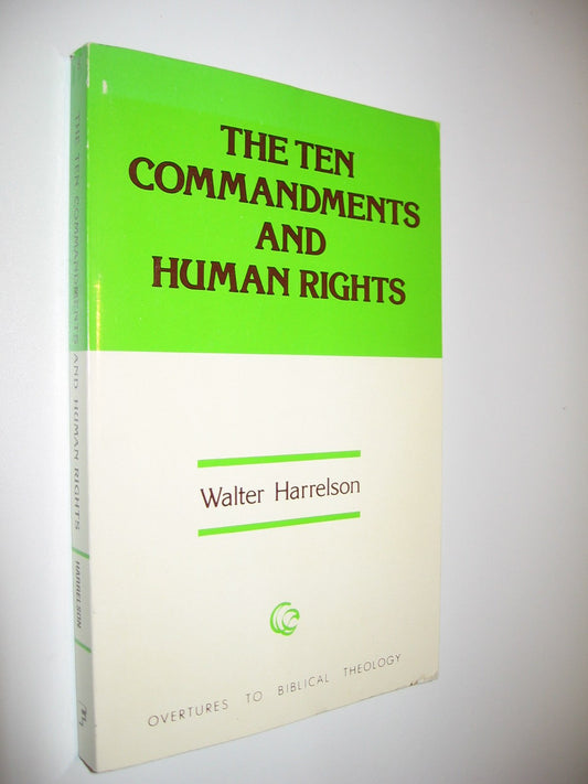 Ten Commandments and Human Rights Harrelson, Walter