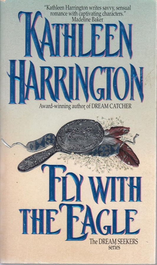 Fly With the Eagle Harrington, Kathleen