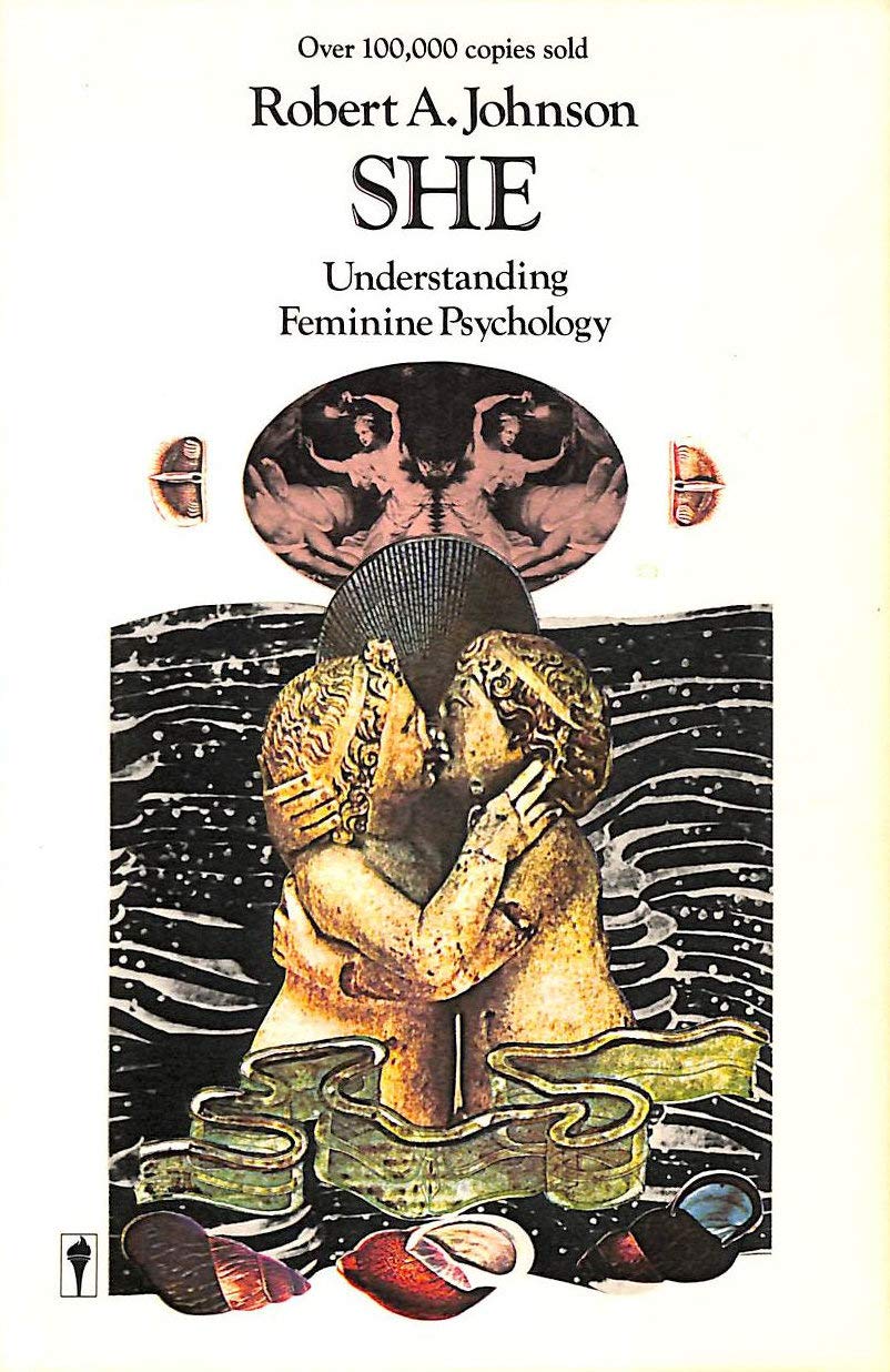 She: Understanding Feminine Psychology Johnson, Robert A.
