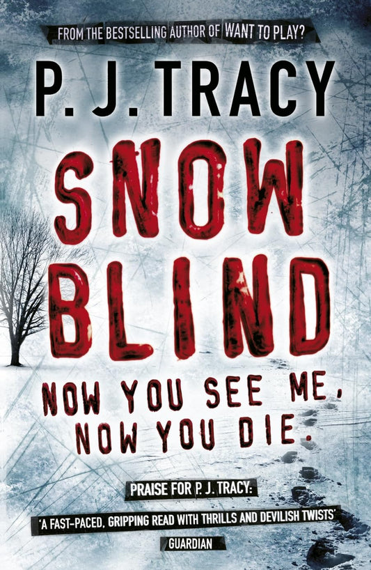 Snow Blind: Monkeewrench Book 4 Tracy, P. J.