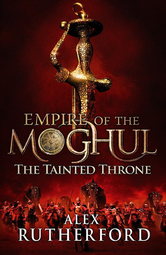 Empire of the Moghul: The Tainted Throne