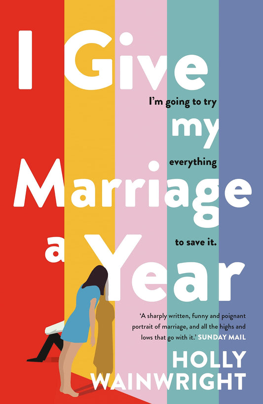 I Give My Marriage A Year Paperback [Paperback] Wainwright, Holly