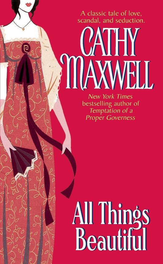 All Things Beautiful [Mass Market Paperback] Maxwell, Cathy