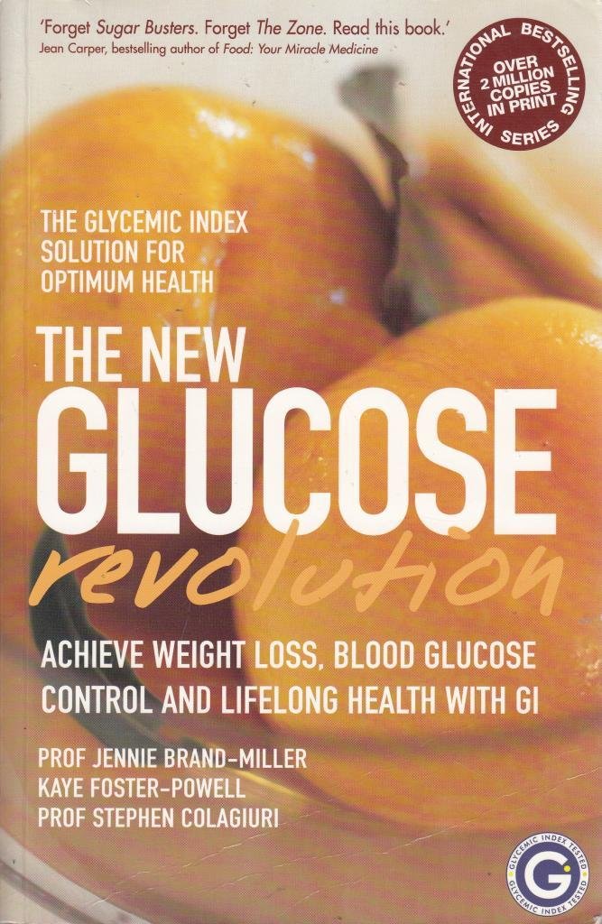 The New Glucose Revolution [Paperback] Miller et al