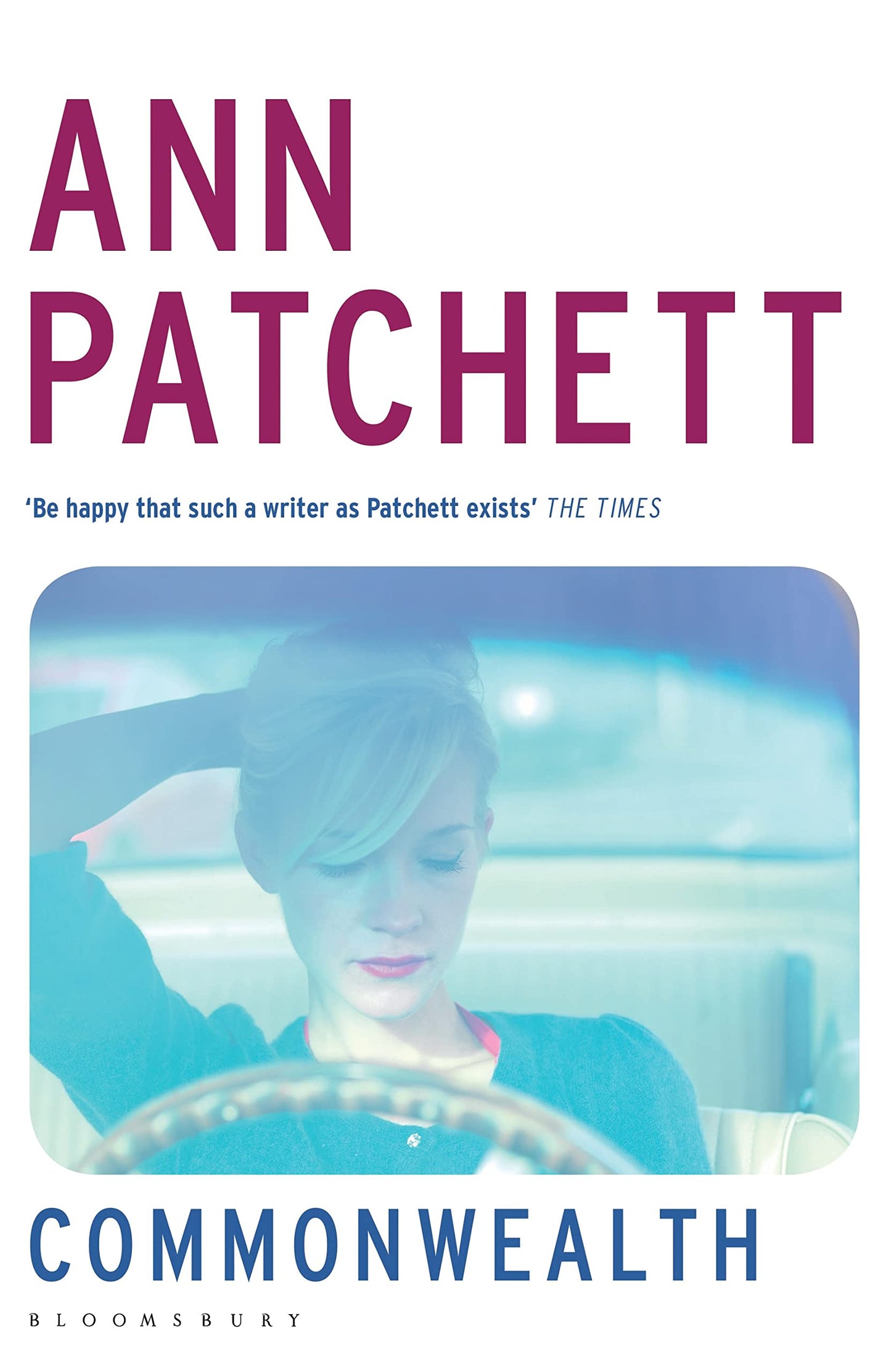 Commonwealth [Paperback] Patchett, Ann