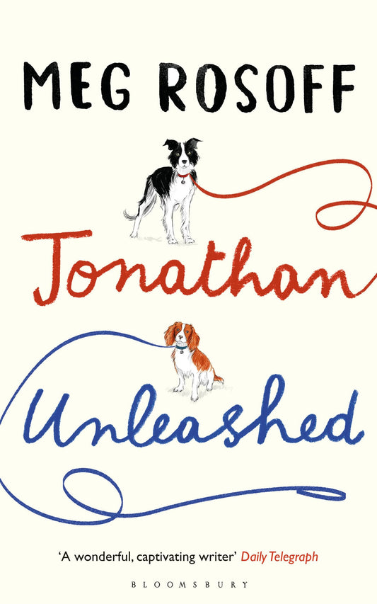 Jonathan Unleashed [Paperback] Rosoff, Meg