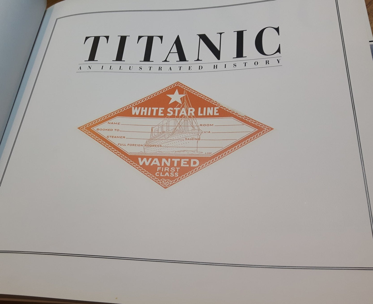 "Titanic": An Illustrated History