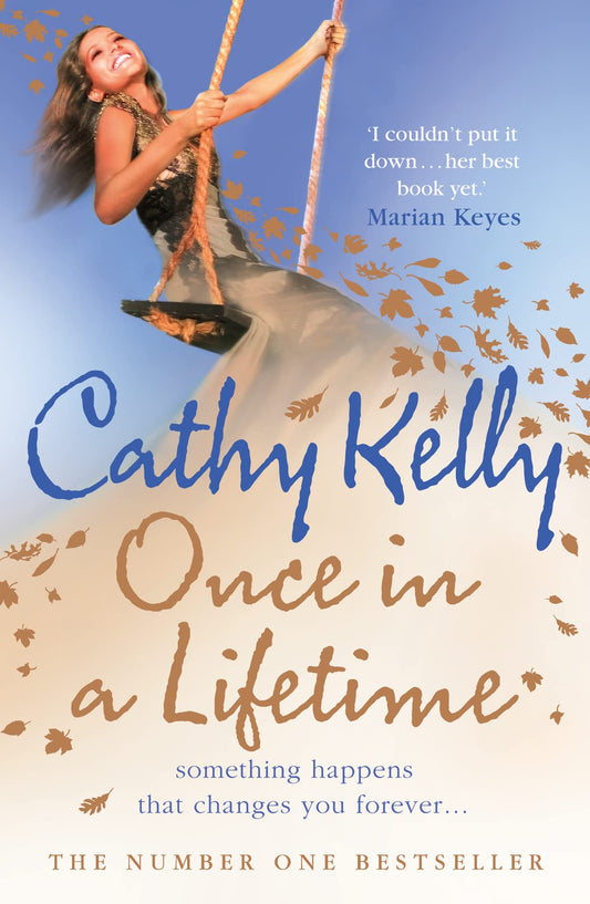 Once in a Lifetime Kelly, Cathy
