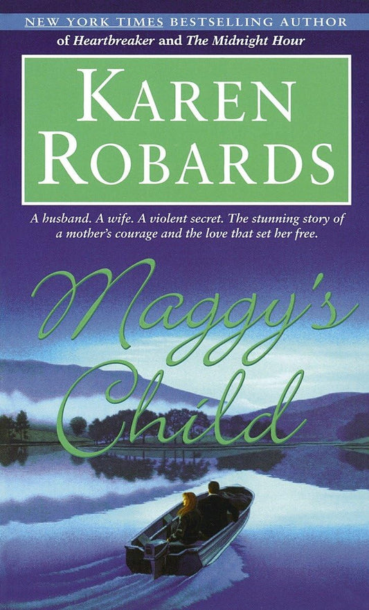 Maggy's Child [Mass Market Paperback] Robards, Karen