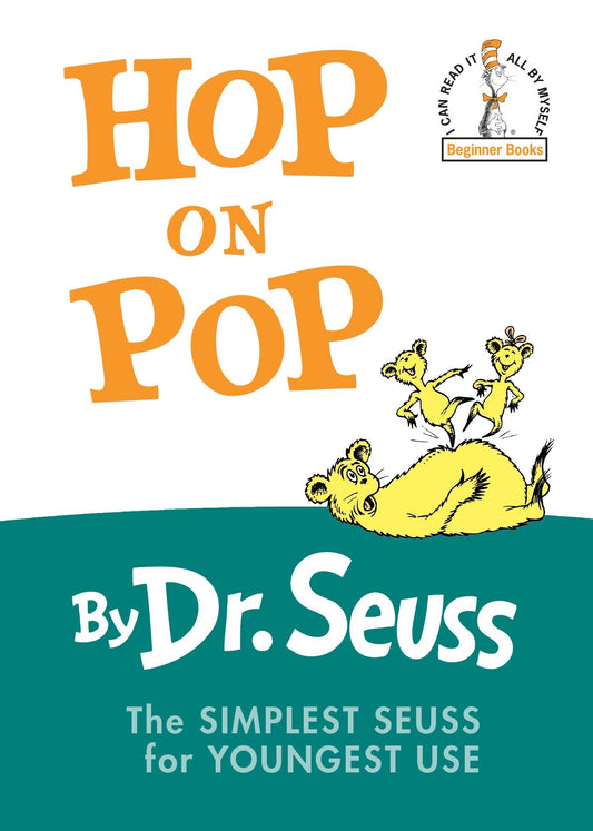 Hop on Pop: The Simplest Seuss for Youngest Use [Hardcover] Dr Seuss