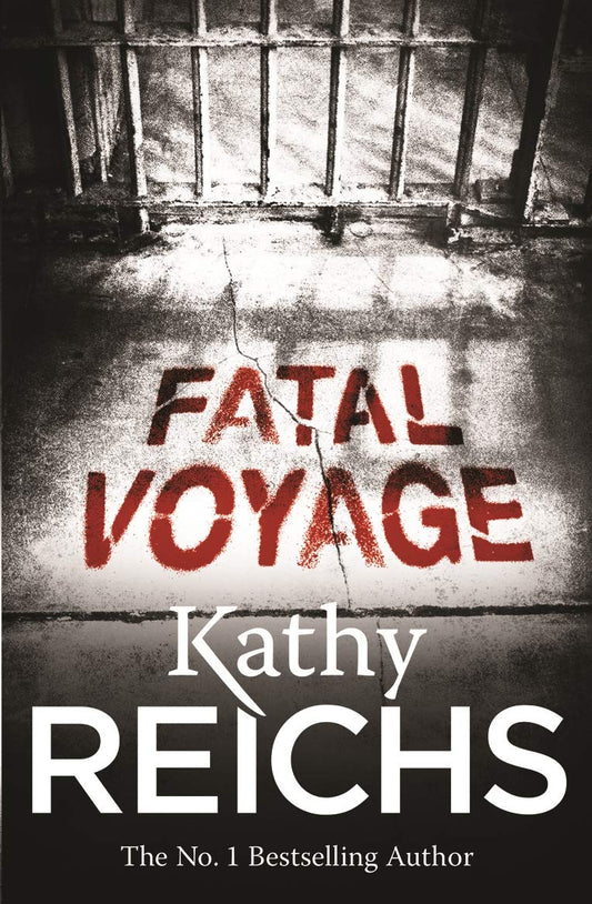 Fatal Voyage: (Temperance Brennan 4) [Paperback] Reichs, Kathy