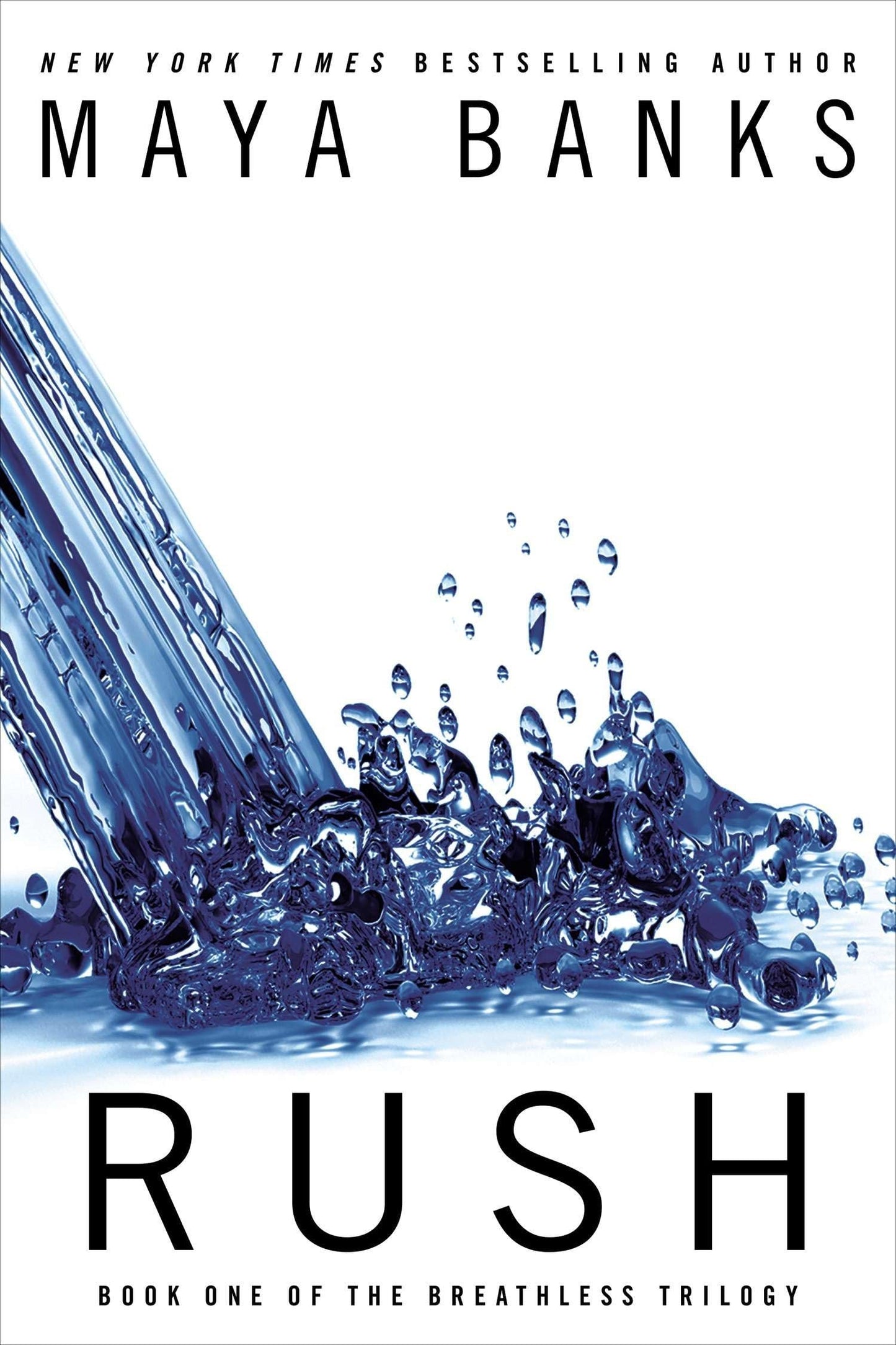 Rush: Book One of the Breathless Trilogy: 01 [Paperback] Banks, Maya