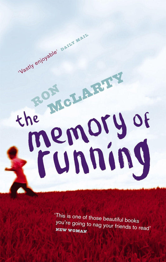 The Memory Of Running [Paperback] McLarty, Ron