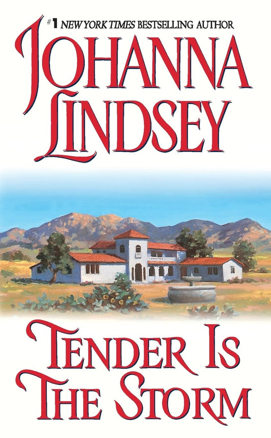 Tender is the Storm [Mass Market Paperback] Lindsey, Johanna