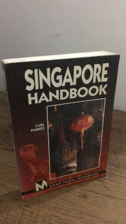 Moon Singapore: Including Peninsular Malaysia Parkes, Carl