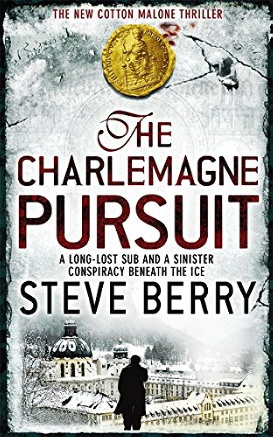 The Charlemagne Pursuit: Book 4 Berry, Steve