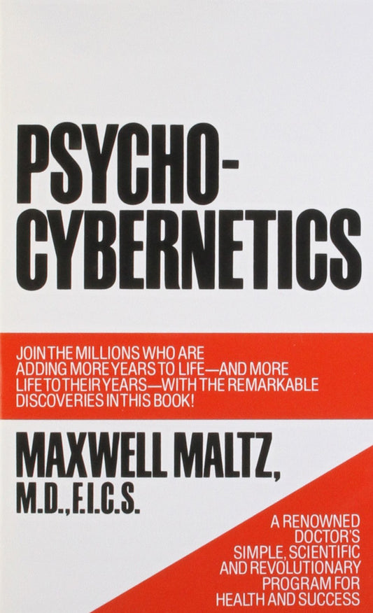 Psycho-Cybernetics Maltz