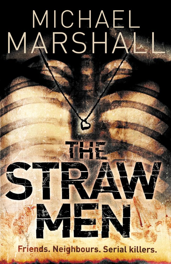 The Straw Men: Book 1 Marshall, Michael