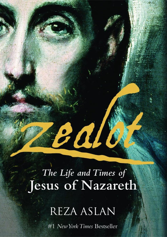 Zealot: The Life and Time of Jesus of Nazareth [Paperback] Aslan, Reza
