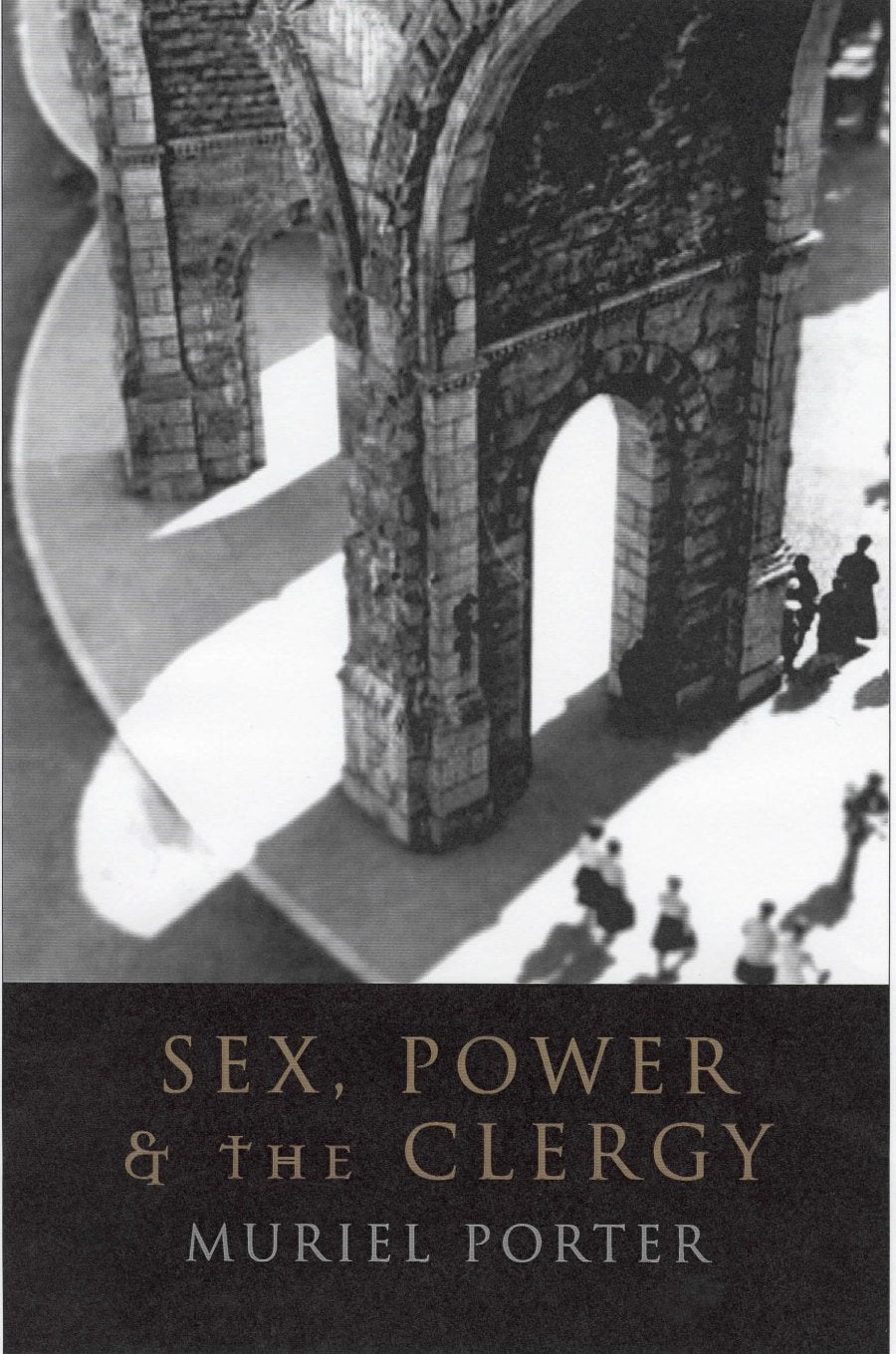 Sex, Power and the Clergy [Paperback] Porter, Muriel