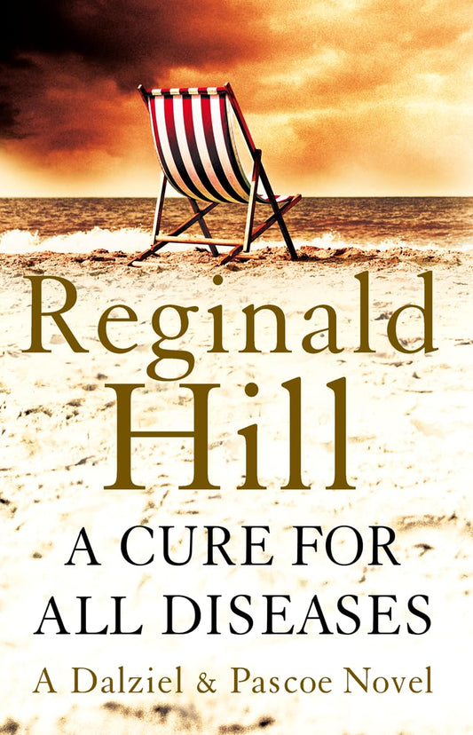 A Cure for All Diseases Hill, Reginald
