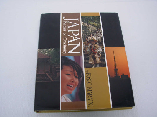 Japan: Patterns of Continuity Maraini, Fosco