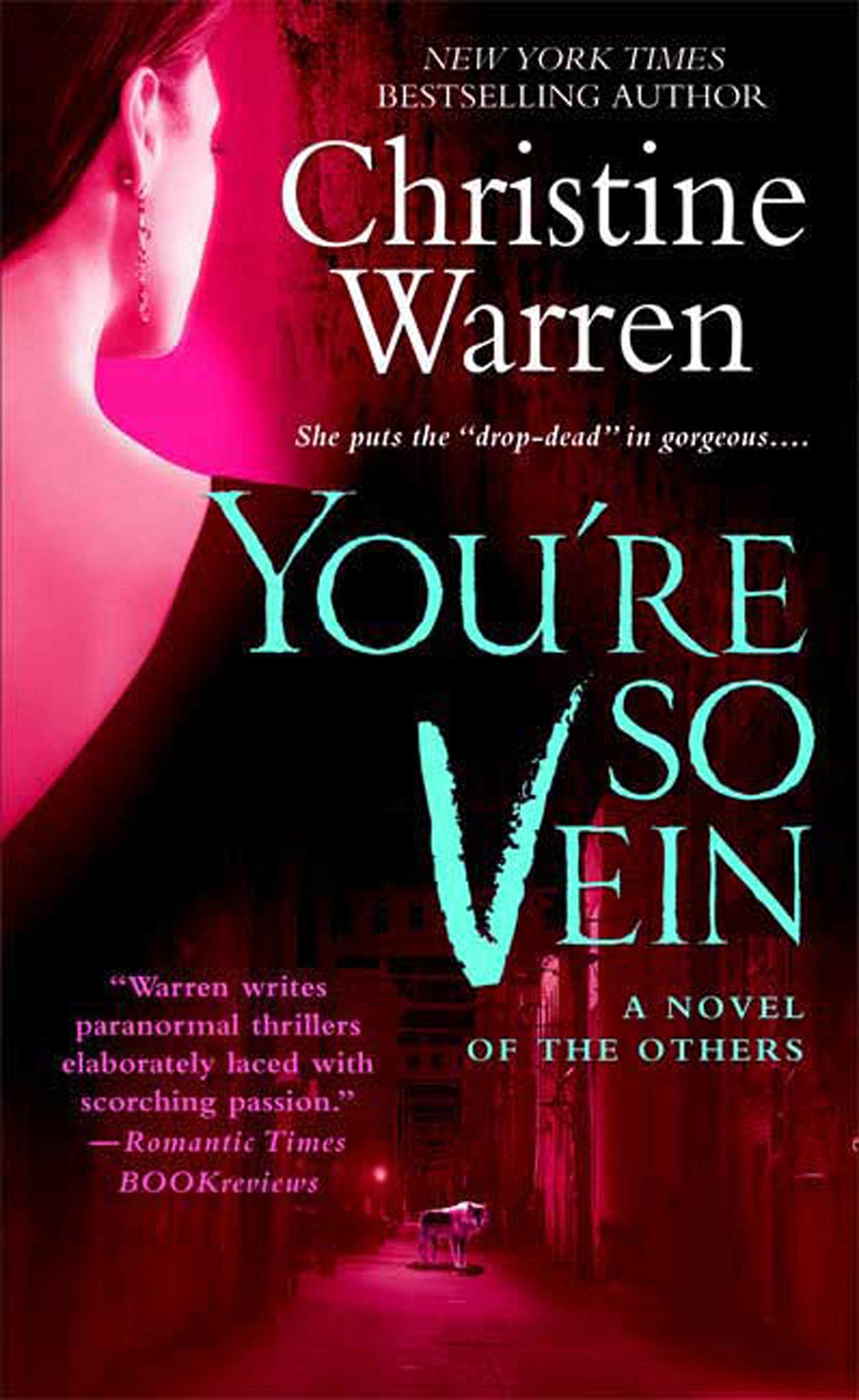 You're So Vein: The Others, Book 7 [Mass Market Paperback] Warren, Christine